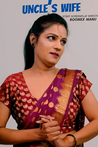 Download [18+] Uncles Wife (2025) UNRATED Hindi FeniApp Short Film 480p | 720p WEB-DL
