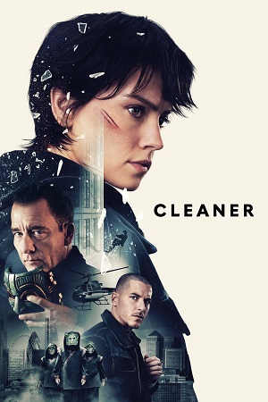 Cleaner (2025) Dual Audio {Hindi-English} BluRay 480p [400MB] | 720p [1GB] | 1080p [1.7GB]