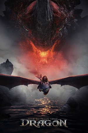 Download How to Train Your Dragon (2025) AMZN WEB-DL Dual Audio (Hindi DD5.1-English) 480p [450MB] | 720p [1.1GB] | 1080p [3.2GB] | 2160p 4K SDR