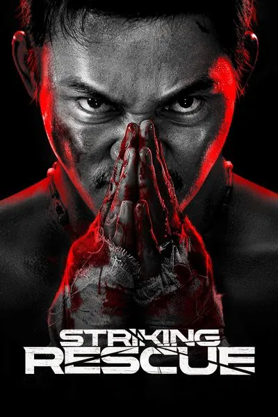 Striking Rescue (2024) BluRay [Hindi (DD2.0) & Chinese] 4K 1080p 720p & 480p Dual Audio [x264/10Bit-HEVC] | Full Movie