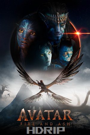 Download Avatar: Fire and Ash (2025) HDRip Dual Audio {Hindi-English} 480p [520MB] | 720p [1.4GB] | 1080p [2.7GB]